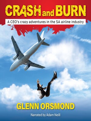 cover image of Crash and Burn